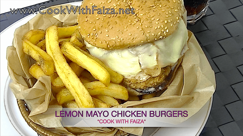 LEMON MAYO CHICKEN BURGER | COOK WITH FAIZA